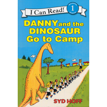 Danny and the Dinosaur Go to Camp (I Can Read， Level 1)[丹尼和恐龍去露營] 英文原版 [平裝] [3-7歲] pdf epub mobi 電子書 下載