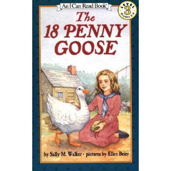 The 18 Penny Goose (I Can Read, Level 3) 18便士的鹅 [平装] [4-8岁] pdf epub mobi 下载