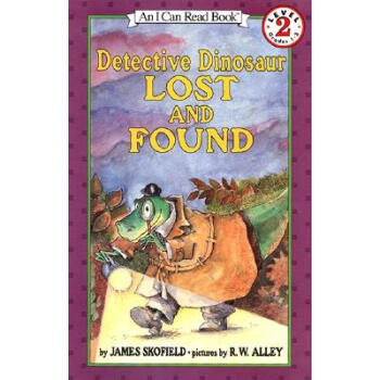 Detective Dinosaur Lost and Found (I Can Read, Level 2)[恐龙侦探失物招领] [平装] [4-8岁] pdf epub mobi 下载