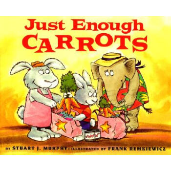 Just Enough Carrots[足夠多的鬍蘿蔔] [平裝] [4歲及以上] pdf epub mobi 下载