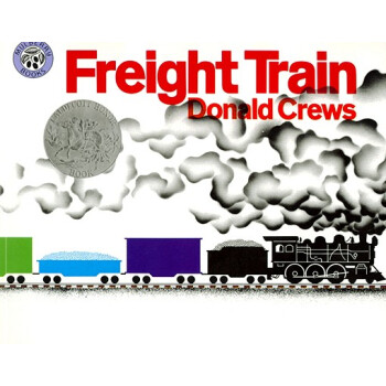 Freight Train[貨運火車] 英文原版 [平裝] [4歲及以上] pdf epub mobi 電子書 下載