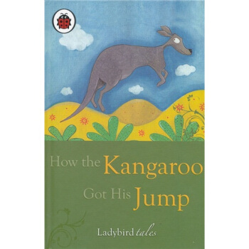 How the Kangaroo Got His Jump 遠古傳奇係列圖書 [平裝] pdf epub mobi 電子書 下載