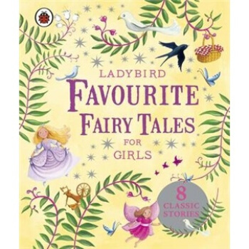 Ladybird Favourite Fairy Tales for Girls 瓢蟲女孩童話故事 [精裝] [3-7歲] pdf epub mobi 下载
