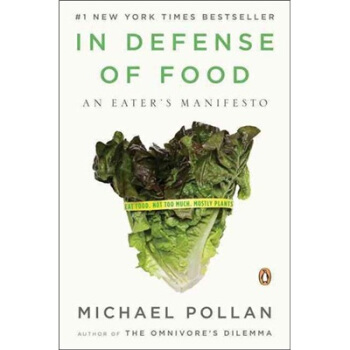 In Defense of Food 保衛食物：食者的宣言 [平裝] pdf epub mobi 下载