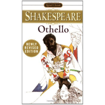 Othello(Signet Classic Shakespeare Series) 奧賽羅(莎士比亞經典作品) 英文原版 [平裝] pdf epub mobi 下载