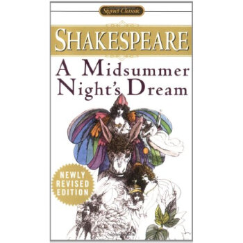 A Midsummer Night's Dream(Signet Classic Shakespeare Series) 仲夏夜之梦(莎士比亚经典作品) [平装] pdf epub mobi 下载