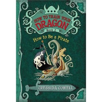 How to Train Your Dragon Book 2: How to Be a Pirate 馴龍高手2 英文原版 [平裝] [8-12歲] pdf epub mobi 電子書 下載