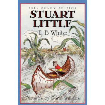 Stuart Little， 60th Anniversary Edition 精靈鼠小弟，六十周年版 英文原版 [平裝] [8歲及以上] pdf epub mobi 電子書 下載