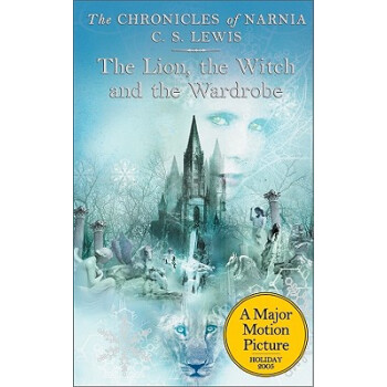 The Lion, the Witch, and the Wardrobe (The Chronicles of Narnia)納尼亞傳奇：獅子，女巫和魔衣櫥 英文原版 [平裝] [8歲及以上] pdf epub mobi 電子書 下載