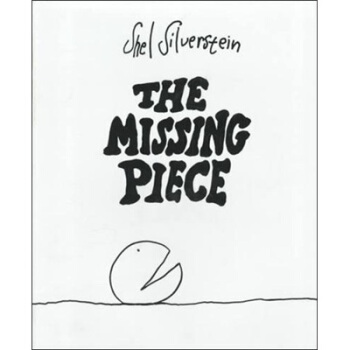 The Missing Piece失落的一角 英文原版 [精裝] [1歲及以上] pdf epub mobi 下载