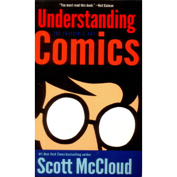 Understanding Comics: The Invisible Art[理解漫画:无形的艺术] 英文原版 [平装] pdf epub mobi 下载