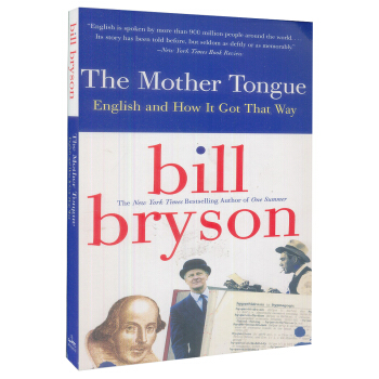 Mother Tongue: English and How It Got that Way 母语：英语的历史 英文原版 [平装] pdf epub mobi 电子书 下载