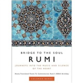 Rumi: Bridge to the Soul[鲁米:心灵之桥] [精装] pdf epub mobi 下载