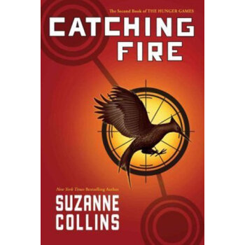 Catching Fire (The Hunger Games, Book 2) 飢餓遊戲2：燃燒的女孩 [精裝] [9歲及以上] pdf epub mobi 下载