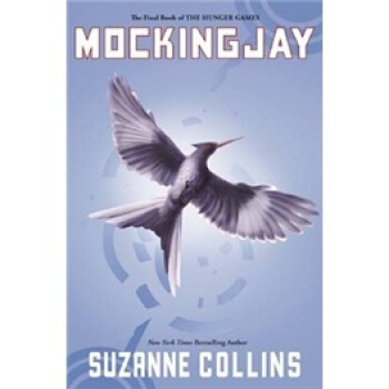 Mockingjay (The Hunger Games, Book 3) 飢餓遊戲3：嘲笑鳥 [精裝] [9歲及以上] pdf epub mobi 下载