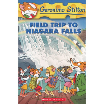 Geronimo Stilton #24: Field Trip to Niagara Falls 老鼠记者24：尼亚加拉大瀑布 英文原版 [平装] [7岁以上] pdf epub mobi 下载