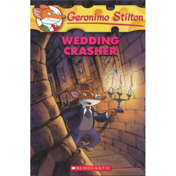 Geronimo Stilton #28: Wedding Crasher 老鼠記者係列#28：婚禮上的不速之客 [平裝] [7歲以上] pdf epub mobi 下载