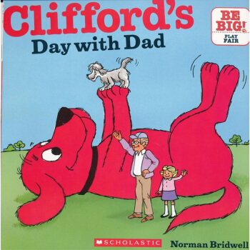 Clifford's Day with Dad 大紅狗剋利弗德與爸爸在一起的一天 [平裝] [3-8歲] pdf epub mobi 下载