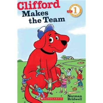 Clifford Makes the Team (Level 1) 大紅狗剋利弗德加入棒球隊 [平裝] [3-5歲] pdf epub mobi 電子書 下載