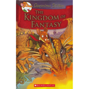 Geronimo Stilton: The Kingdom of Fantasy 老鼠記者：幻想王國 英文原版 [精裝] [6-11歲] pdf epub mobi 下载