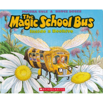 The Magic School Bus: Inside a Beehive 神奇校车系列：奇妙的蜂巢 英文原版 [平装] [6-8岁] pdf epub mobi 下载