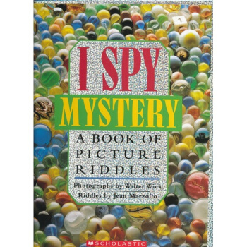 I Spy Mystery: A Book of Picture Riddles 视觉大发现系列 ：奇趣谜 [精装] [4-8岁]
