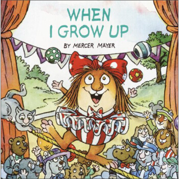 When I Grow Up我的愿望 英文原版 [平装] [2岁及以上] pdf epub mobi 电子书 下载