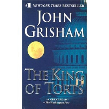 The King of Torts[诉讼之王] [平装] pdf epub mobi 下载