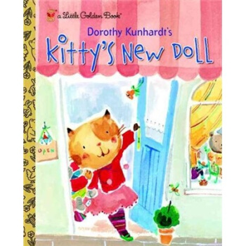 Kitty's New Doll[小猫的新娃娃] [精装] [3岁及以上] pdf epub mobi 下载