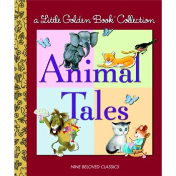 Little Golden Book Collection: Animal Tales經典的金色童書閤集：動物童話 英文原版 [精裝] [3歲及以上] pdf epub mobi 下载