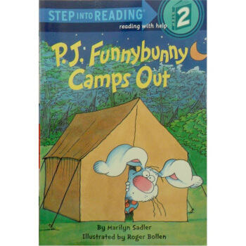 P.J. Funnybunny Camps out 进阶式阅读丛书: 搞怪小兔的野营记 [平装] [4岁及以上] pdf epub mobi 下载