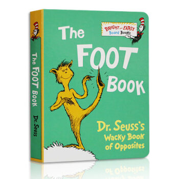 The Foot Book: Dr. Seuss's Wacky Book of OppositesBoard Book蘇斯博士:韆奇百怪的腳 英文原版 [平裝] [2歲及以上] pdf epub mobi 下载