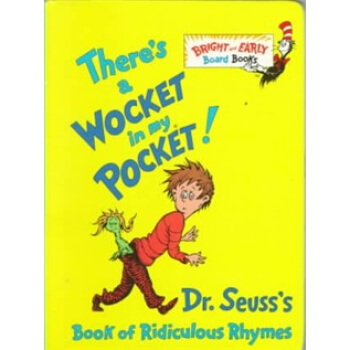 There's a Wocket in My Pocket![Board Book] 英文原版 [平装] [2岁及以上] pdf epub mobi 下载