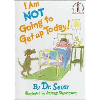 I Am Not Going To Get Up Today! [精装] [3岁及以上] pdf epub mobi 下载