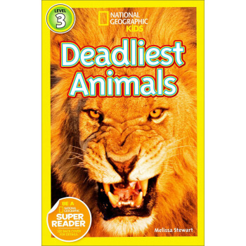 National Geographic Readers: Deadliest Animals 英文原版 [平裝] [6歲及以上] pdf epub mobi 下载
