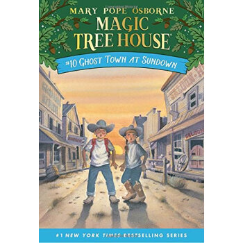 Ghost Town at Sundown (Magic Tree House #10)神奇树屋系列10：日落下的鬼城 英文原版 [平装] [6岁及以上] pdf epub mobi 电子书 下载