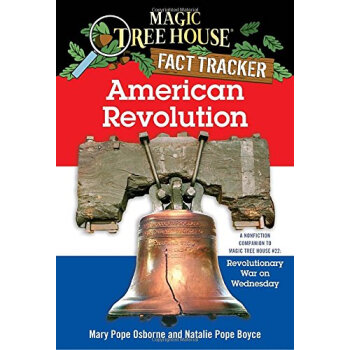 Magic Tree House Research Guide: American Revolution神奇树屋系列：美国革命 [平装] [7-10岁] pdf epub mobi 下载