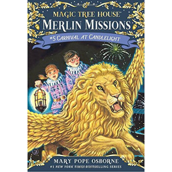 Carnival at Candlelight: Merlin Mission (Magic Tree House#33)神奇樹屋係列33：燭光狂歡節 英文原版 [平裝] [6歲及以上] pdf epub mobi 電子書 下載