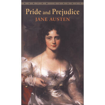 Pride and Prejudice傲慢與偏見 英文原版 [平裝] pdf epub mobi 下载