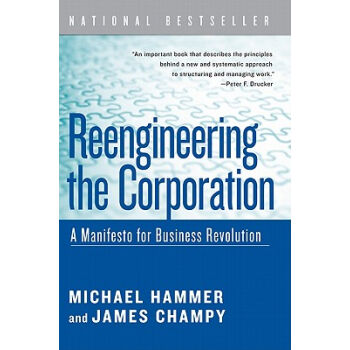 Reengineering the Corporation: A Manifesto for Business Revolution[企業再造：商業革命宣言] 英文原版 [平裝] pdf epub mobi 電子書 下載