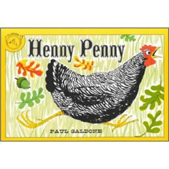Henny Penny 母雞潘妮 英文原版 [平裝] [5歲及以上] pdf epub mobi 下载