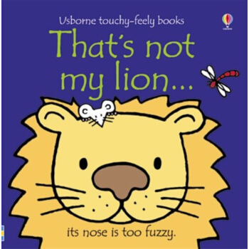That's not My Lion (Board) Usborne英文原版 [平装] [3-6岁] pdf epub mobi 电子书 下载
