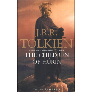 The Children of Húrin魔戒前世传奇：胡林的儿女 英文原版 [平装] pdf epub mobi 电子书 下载