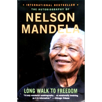 Long Walk to Freedom: The Autobiograpgy of Nelson Mandela漫漫自由路:曼德拉自傳 英文原版 [平裝] pdf epub mobi 電子書 下載