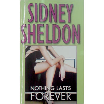 Nothing Lasts Forever世无定事 英文原版 [平装]