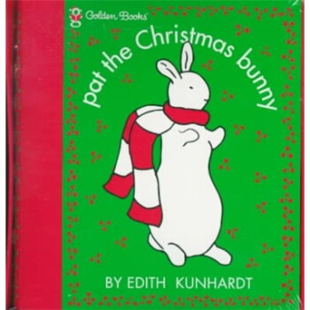 Pat the Christmas Bunny（Pat the Bunny） 英文原版 [平装] [1岁及以上] pdf epub mobi 下载