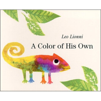 A Color of His Own (Board Book)自己的顔色 英文原版 [平裝] [0-3歲] pdf epub mobi 下载