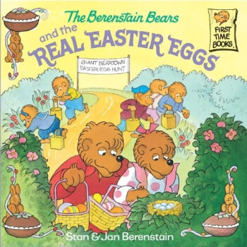 The Berenstain Bears and the Real Easter Eggs 贝贝熊系列 [平装] [3-7岁] pdf epub mobi 下载