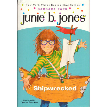 Junie B., First Grader Shipwrecked (Junie B. Jones)[廢棄的小船] [平裝] [6-9歲] pdf epub mobi 下载