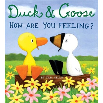 Duck & Goose， How Are You Feeling? 英文原版 [平装] [2岁及以上] pdf epub mobi 电子书 下载